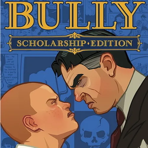 Bully Scholarship Edition