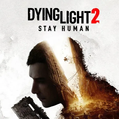 Dying Light 2 Stay Human